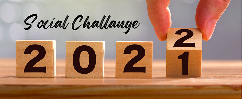 2022 için Mini Zorlu Hedefler- Kendi Social Challenge’ım
