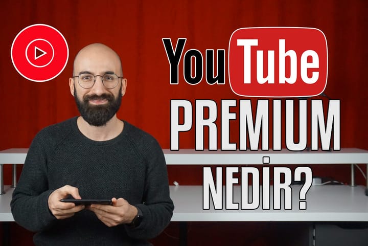 Youtube Premium Türkiye’de!
